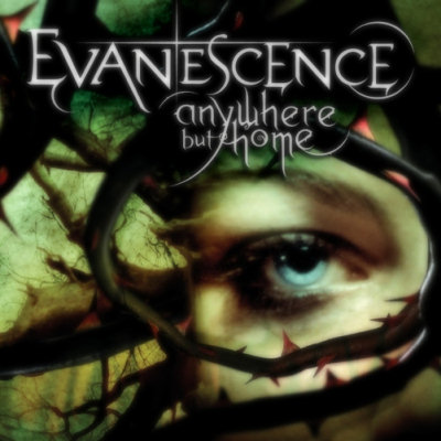 Evanescence: "Anywhere But Home" – 2004